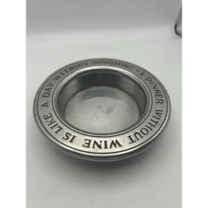 Wilton Armetale Wine Coaster A Dinner Without Wine Is Like Day Without Sunshine